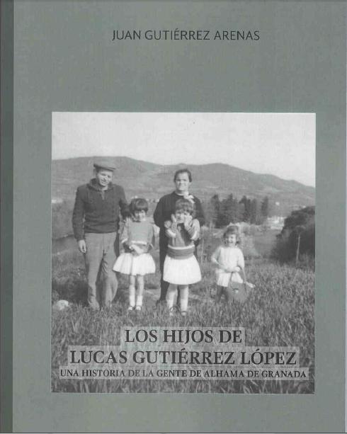 Los Hijos de Lucas Gutierrez Lopez