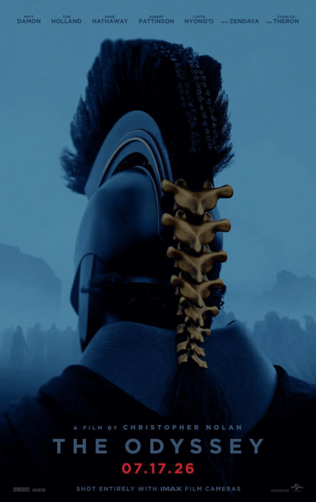 A cinematic poster for 'The Odyssey', featuring a close-up of a character's back adorned with a helmet and a distinctive spine design, with a dark, moody background. The credits list notable cast members and the release date of July 17, 2026.
